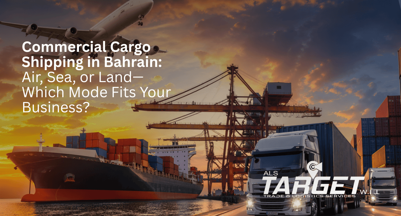 Commercial Cargo Shipping in Bahrain: Air Sea or Land