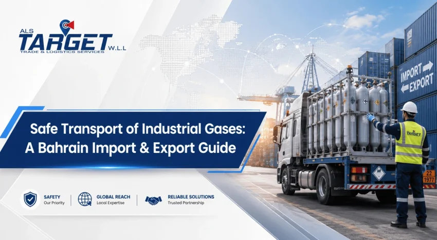 Safe Transport of Industrial Gases: A Bahrain Import & Export Guide